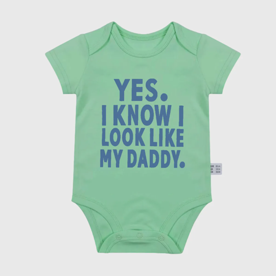 【0M-24M】Adorable Baby Bodysuit With "Yes, I Know I Look Like My Daddy" Print