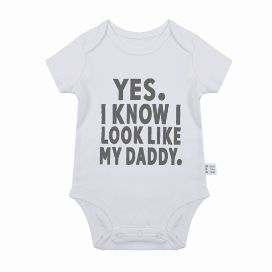 【0M-24M】Adorable Baby Bodysuit With "Yes, I Know I Look Like My Daddy" Print