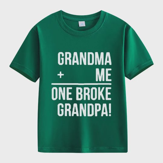 【2Y-13Y】"Grandma + Me = One Broke Grandpa" Funny Kids' T-Shirt